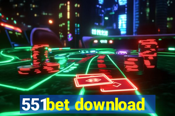 551bet download